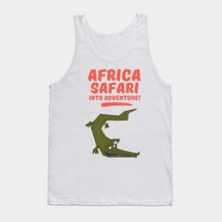 Africa Safari Into Adventure! Tank Top